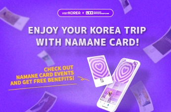 Enjoy your Korea Trip with NAMANE CARD! 